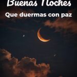 buenas noches que duermas con paz