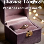 buenas noches pensando en ti esta noche