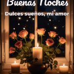buenas noches dulces sueños, mi amor