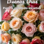 buenos días para ti, con todo mi amor