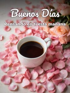 Mensajes d buenos días para mi amor para WhatsApp