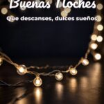 buenas noches que descanses, dulces sueños