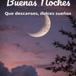 buenas noches que descanses, dulces sueños