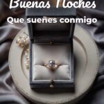 buenas noches que sueñes conmigo