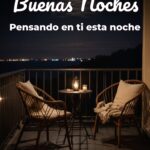 buenas noches pensando en ti esta noche