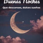buenas noches que descanses, dulces sueños