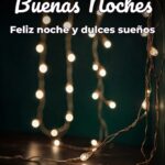 buenas noches feliz noche y dulces sueños