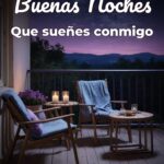 buenas noches que sueñes conmigo