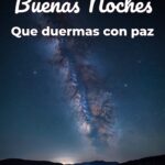 buenas noches que duermas con paz
