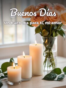 Mensajes de buenos días nuevos para mi amor