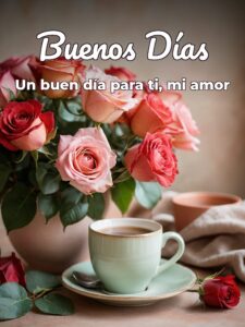 Mensajes de buenos días para tu amor para mi amor