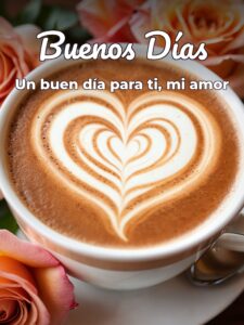 Mensajes de buenos días para una mujer para mi amor