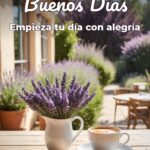 buenos días empieza tu día con alegría