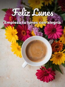 Mensajes de feliz lunes buen día