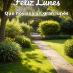 feliz lunes que hoy sea un gran lunes