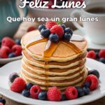 feliz lunes que hoy sea un gran lunes