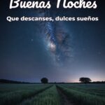 buenas noches que descanses, dulces sueños