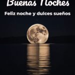 buenas noches feliz noche y dulces sueños