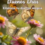buenos días empieza tu día con alegría