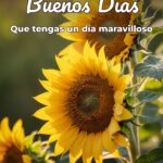 buenos días que tengas un día maravilloso