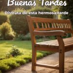 buenas tardes disfruta de esta hermosa tarde