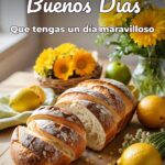 buenos días que tengas un día maravilloso