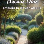 buenos días empieza tu día con alegría