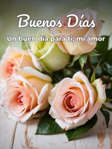 Mensajes para desear buenos días a mi amor para celular