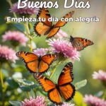 buenos días empieza tu día con alegría