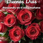 buenos días pensando en ti esta mañana