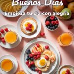 buenos días empieza tu día con alegría