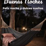 buenas noches feliz noche y dulces sueños