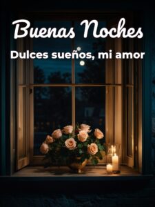 Msj de buenas noches para mi amor