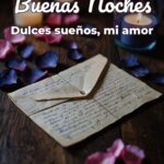 buenas noches dulces sueños, mi amor