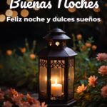buenas noches feliz noche y dulces sueños
