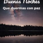 buenas noches que duermas con paz