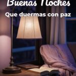 buenas noches que duermas con paz