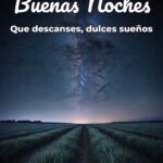 buenas noches que descanses, dulces sueños