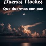 buenas noches que duermas con paz