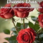 buenos días empieza tu día sabiendo que te amo