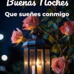 buenas noches que sueñes conmigo