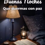 buenas noches que duermas con paz