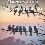 buenos días te deseo un lindo día
