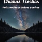 buenas noches feliz noche y dulces sueños