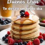 buenos días te deseo un lindo día