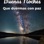 buenas noches que duermas con paz