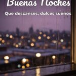 buenas noches que descanses, dulces sueños