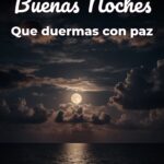 buenas noches que duermas con paz