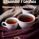 buenas noches pensando en ti esta noche