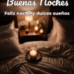 buenas noches feliz noche y dulces sueños